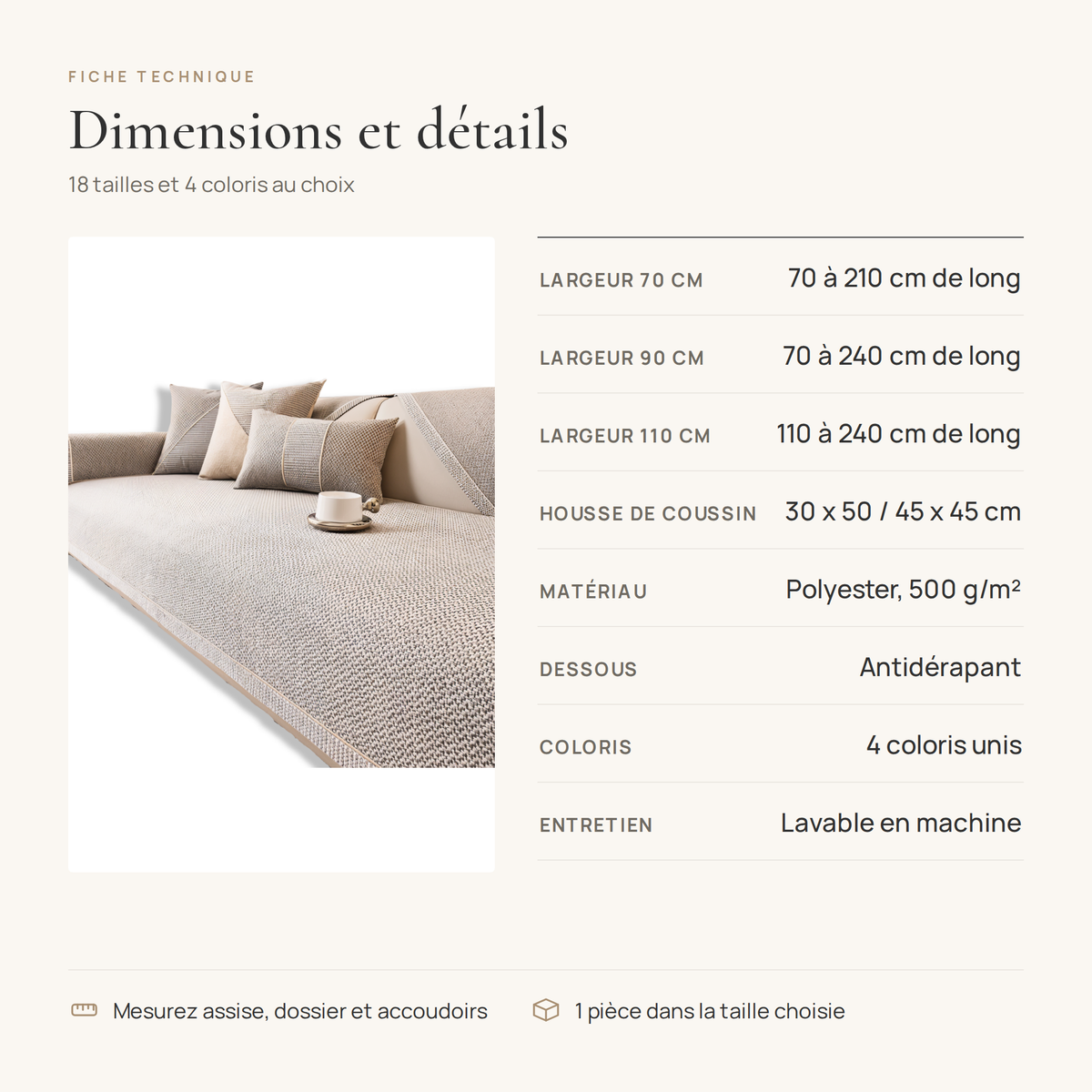 Fiche technique du protège canapé antidérapant : 18 tailles, polyester 500 g/m²